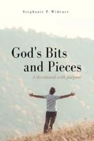 God's Bits and Pieces