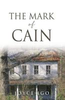 THE MARK OF CAIN