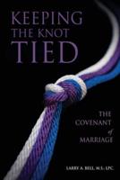 Keeping the Knot Tied