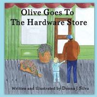 Olive Goes to the Hardware Store