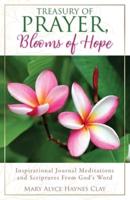 Treasury of Prayer, Blooms of Hope