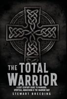 The Total Warrior