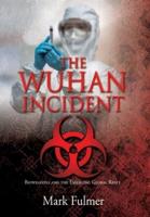 The Wuhan Incident