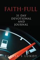 Faith-Full 31 Day Devotional and Journal