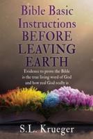 Bible Basic Instructions Before Leaving Earth