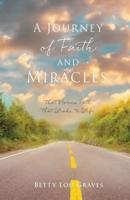 A Journey of Faith and Miracles