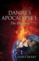 Daniel's Apocalypse I