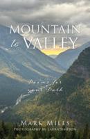 Mountain to Valley