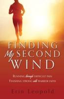 Finding My Second Wind