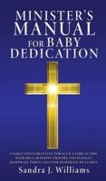 Minister's Manual for Baby Dedication