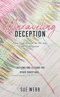 Unraveling Deception