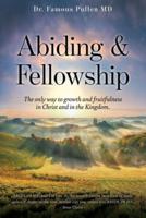Abiding & Fellowship