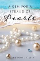 A Gem for a Strand of Pearls