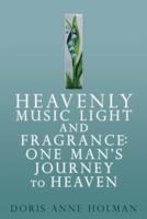Heavenly Music Light and Fragrance
