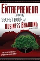 The Entrepreneur and the Secret Book of Business Branding