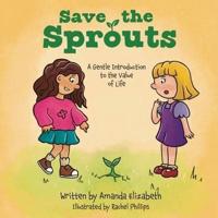 Save the Sprouts