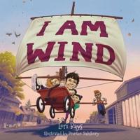 I Am Wind