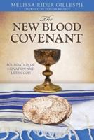 The New Blood Covenant