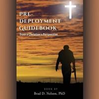 PRE-DEPLOYMENT GUIDEBOOK from a Christian's Perspective