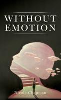 Without Emotion