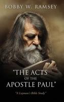"The Acts of the Apostle Paul"