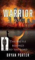 Warrior for Christ