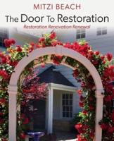 The Door To Restoration
