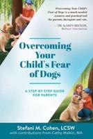 Overcoming Your Child's Fear of Dogs: A Step-by-Step Guide for Parents