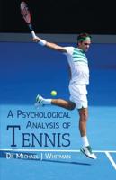 A Psychological Analysis of Tennis
