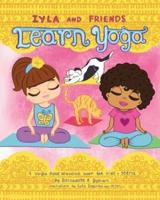 Iyla and Friends Learn Yoga