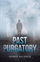 Past Purgatory