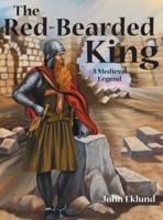 The Red-Bearded King