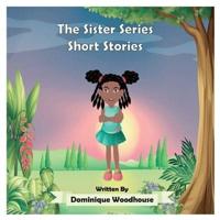 The Sister Series: Short Stories