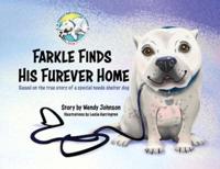 Farkle Finds His Furever Home