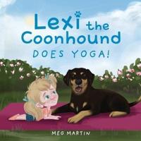Lexi the Coonhound Does Yoga!