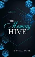 The Memory Hive: A Novel