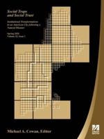 Social Traps and Social Trust: Institutional Transformations in an American City Following a Natural Disaster