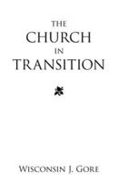 The Church in Transition