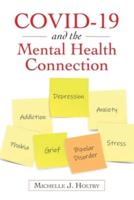 Covid-19 and the Mental Health Connection