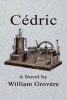 Cédric: A Novel