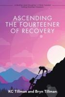 Ascending the Fourteener of Recovery: A Mother and Daughter's Climb Toward Eating Disorder Freedom