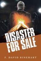 Disaster For Sale