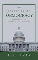 The Precipice of Democracy