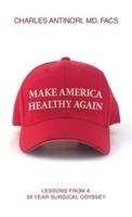 Make America Healthy Again