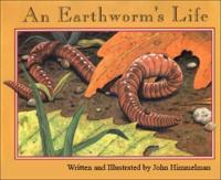 An Earthworm`s Life