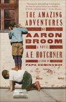 The Amazing Adventures of Aaron Broom