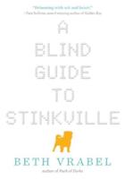 Blind Guide to Stinkville