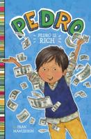 Pedro Is Rich