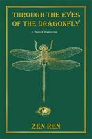 Through the Eyes of the Dragonfly