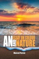 An Essay on Colour and Nature